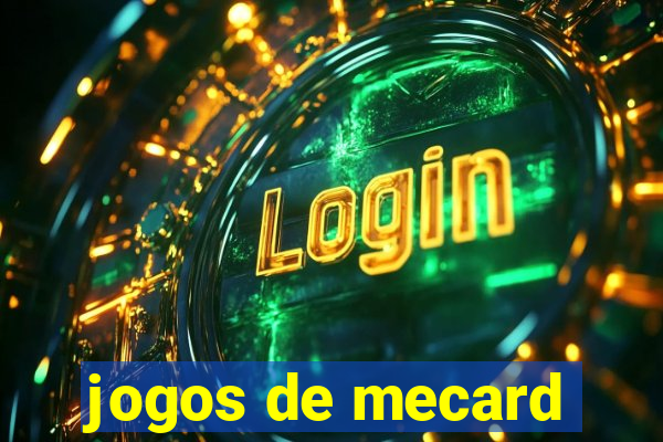 jogos de mecard